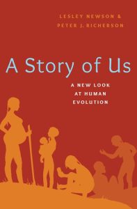 Cover of A Story of Us by Lesley Newson and Peter J Richerson